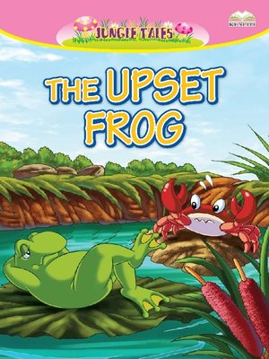 cover image of The Upset Frog